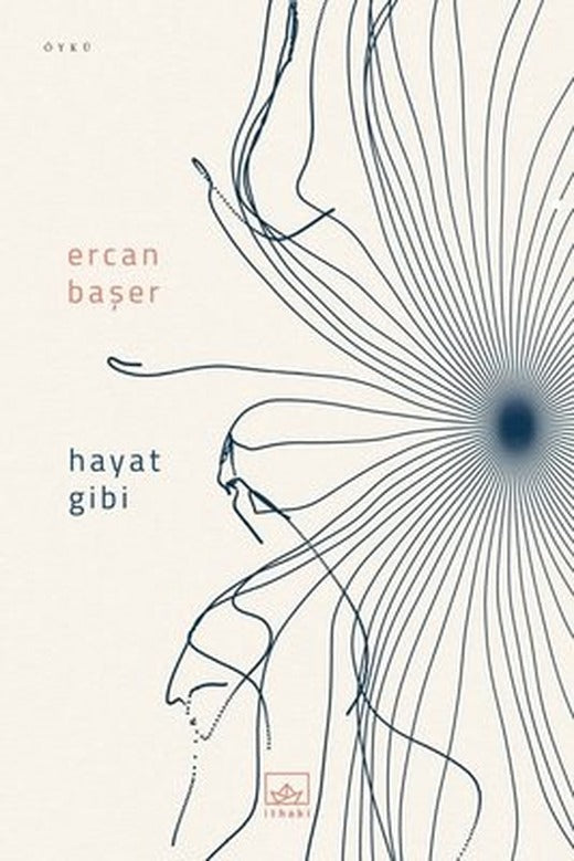 Hayat Gibi | İthaki Yayınları