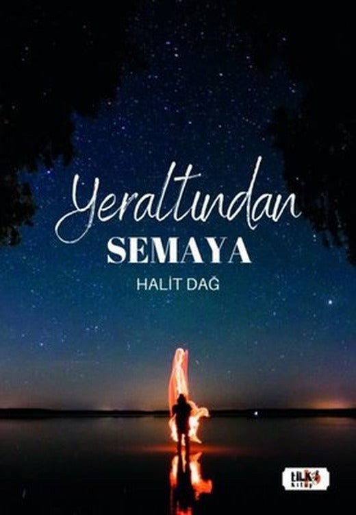 Yeraltından Semaya | Tilki Yayınları