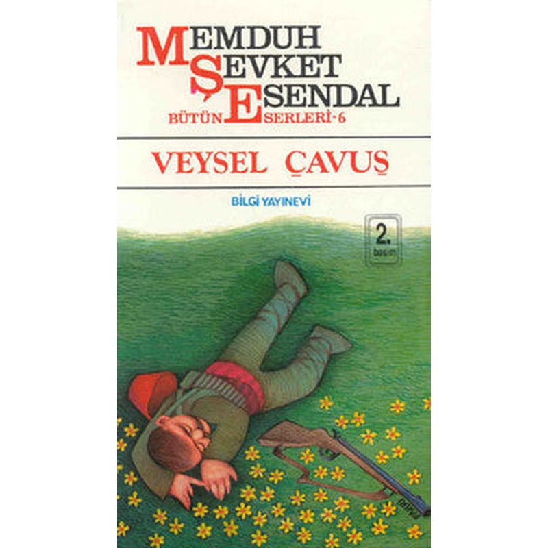 Veysel Çavuş - Bütün Eserleri 6 | Bilgi Yayınevi