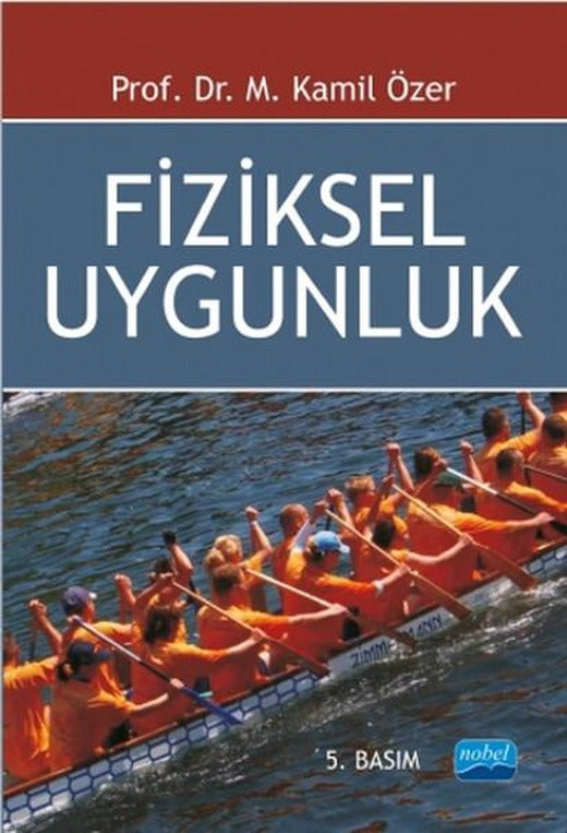 Fiziksel Uygunluk | Nobel Akademik Yayıncılık (İnce Kapak)