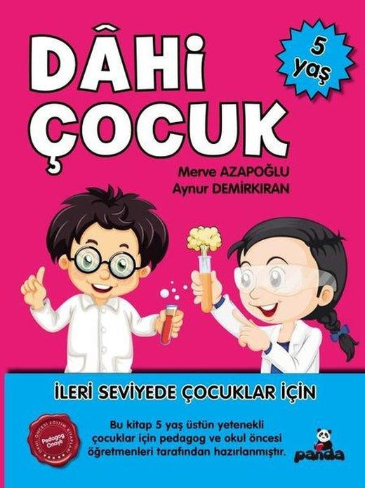 Dahi Çocuk 5 Yaş - İleri Seviyede Çocuklar için | Panda (İnce Kapak)
