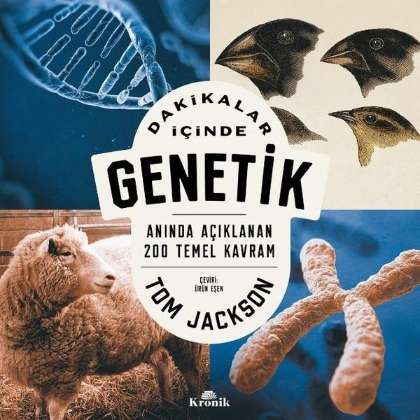 Dakikalar İçinde Genetik - Anında Açıklanan 200 Temel Kavram | Kronik Kitap