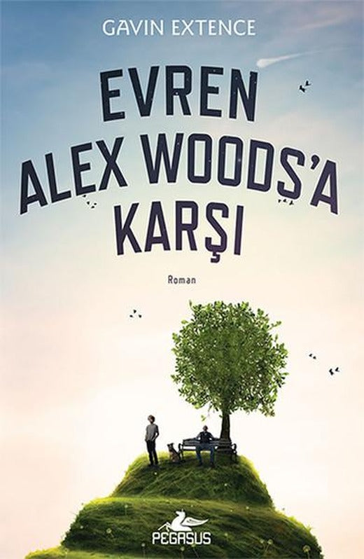 Evren Alex Woods'a Karşı | Pegasus (İnce Kapak)