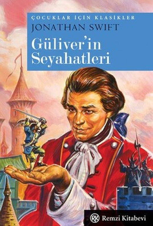 Güliver'in Seyahatleri | Remzi Kitabevi