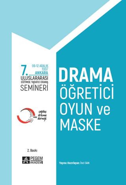 7. Uluslararası Eğitimde Yaratıcı Drama Semineri | Pegem Akademi Yayıncılık (Ciltsiz)