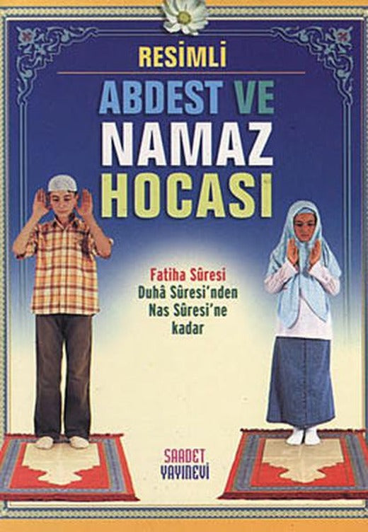 Resimli Abdest ve Namaz Hocası (Cep boy)