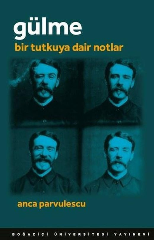 Gülme | Boğaziçi Üniversitesi Yayınevi (İnce Kapak)