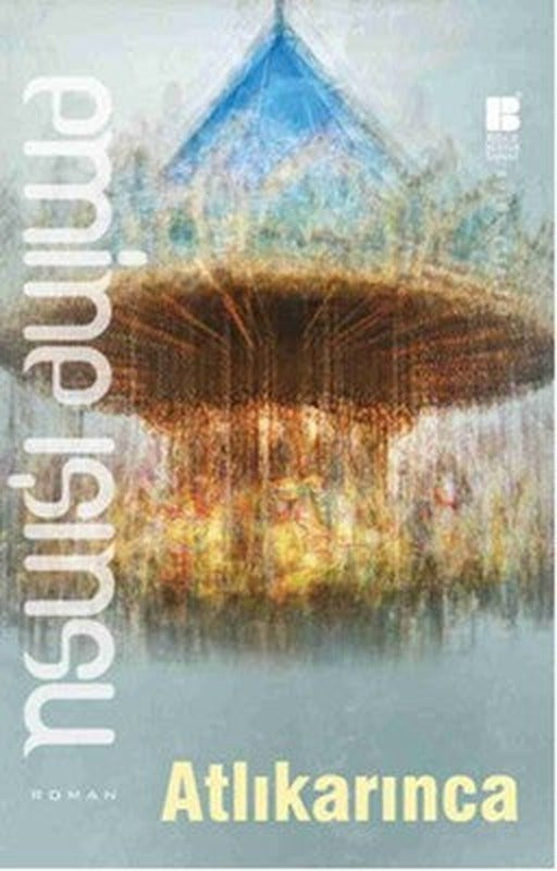 Atlıkarınca | Bilge Kültür Sanat