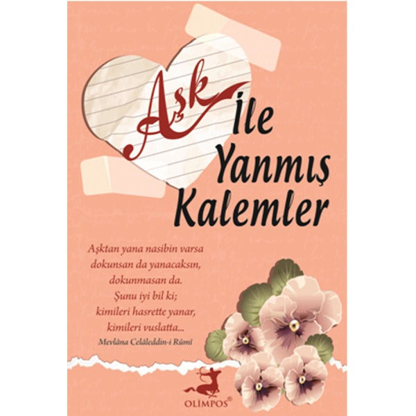 Aşk ile Yanmış Kalemler