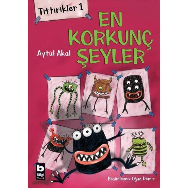 En Korkunç Şeyler-Tittirikler 1 | Bilgi Yayınevi