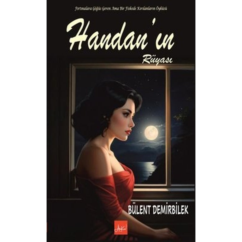 Handan'ın Rüyası | Atakar Yayıncılık