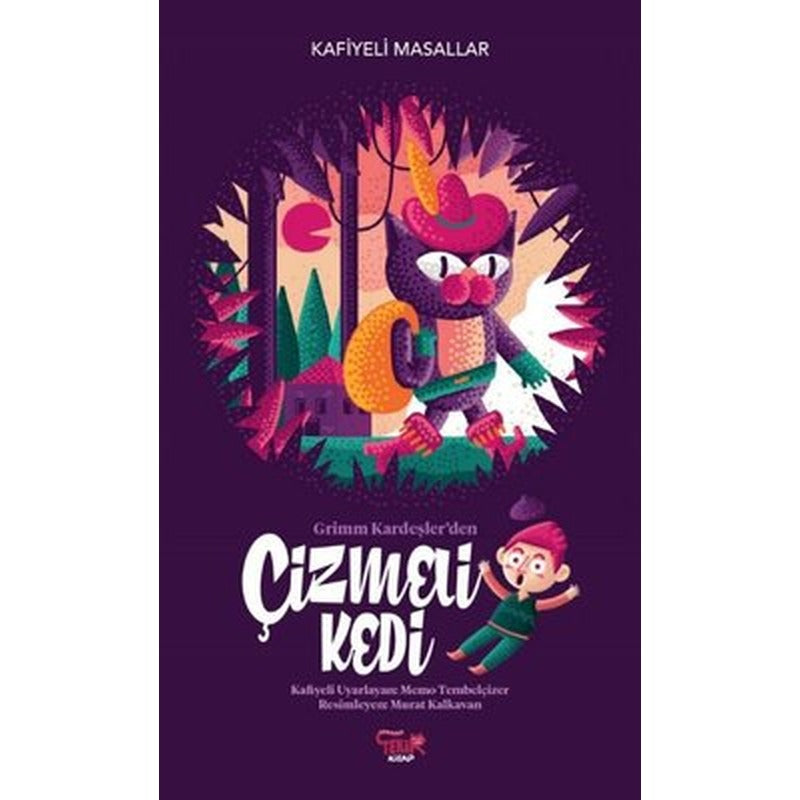 Çizmeli Kedi - Kafiyeli Masallar | Tekir Kitap