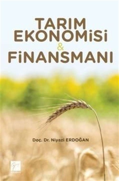 Tarım Ekonomisi ve Finansmanı | Gazi Kitabevi (Ciltsiz)