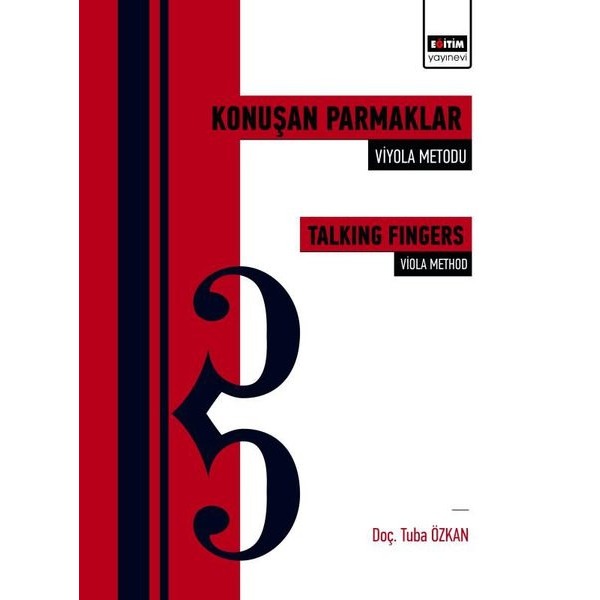 Konuşan Parmaklar: Viyola Metodu - Talking Fingers: Viola Method