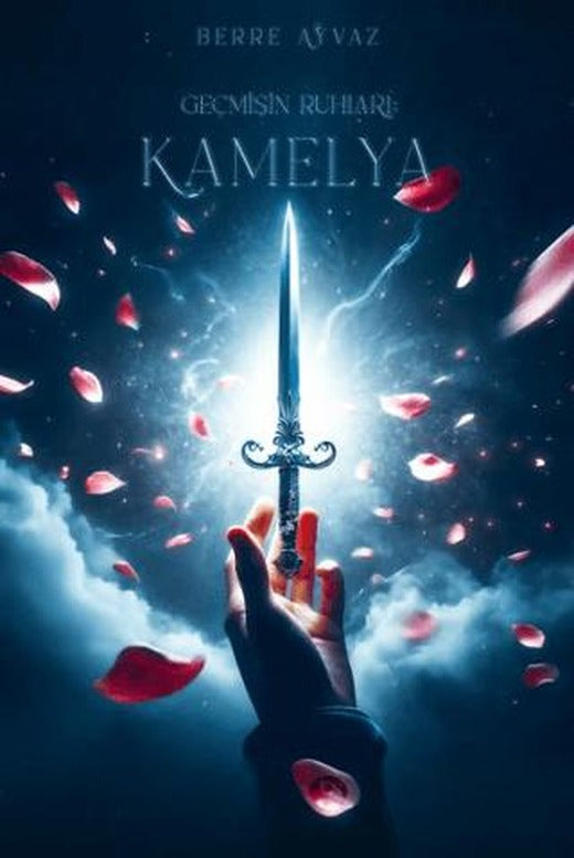 Geçmişin Ruhları: Kamelya