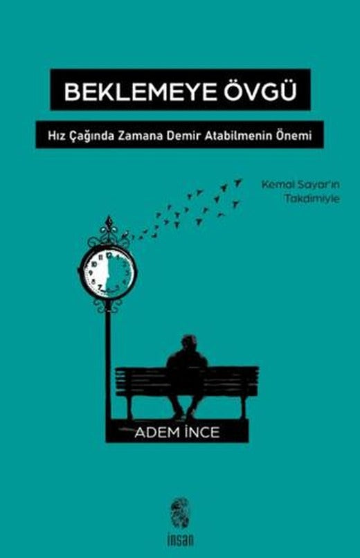 Beklemeye Övgü