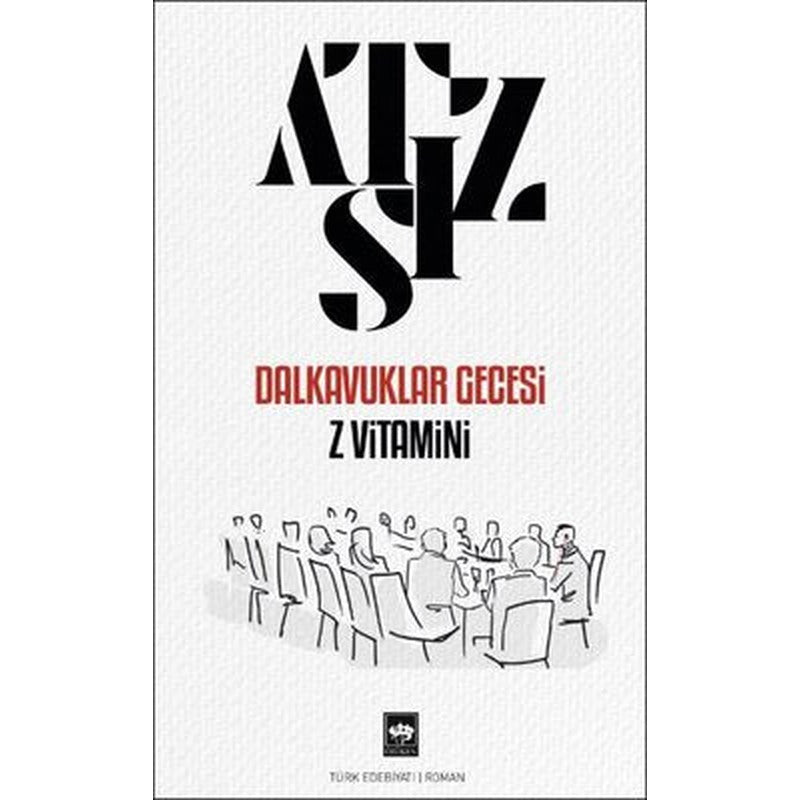 Dalkavuklar Gecesi Z Vitamini | Ötüken Neşriyat
