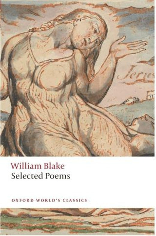William Blake: Selected Poems | Oxford University Press - Classics (Ciltsiz)