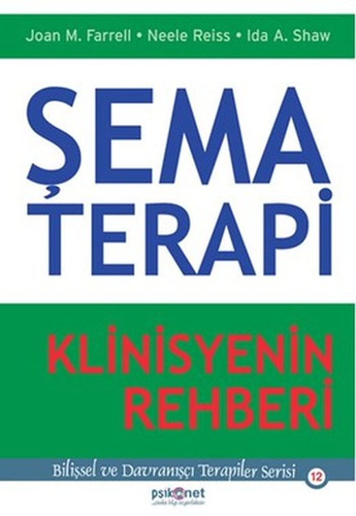 Şema Terapi - Klinisyenin Rehberi | Psikonet