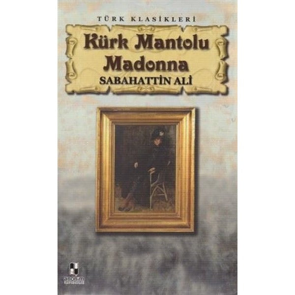 Kürk Mantolu Madonna