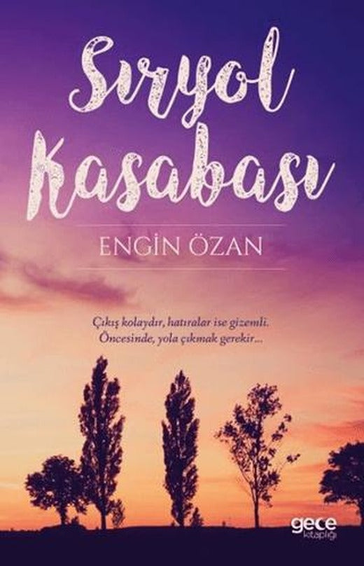 Sıryol Kasabası | Gece Kitaplığı (Ciltsiz)