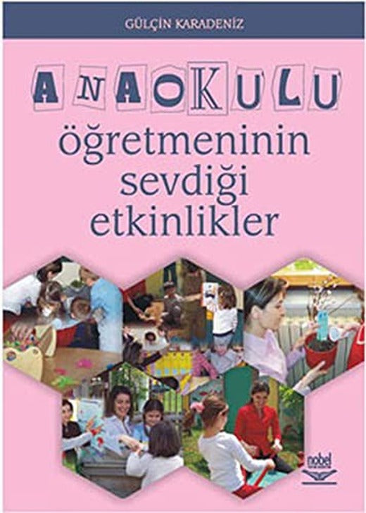Anaokulu Öğretmeninin Sevdiği Etkinlikler | Nobel Akademi Yayıncılık