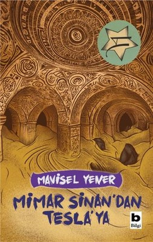 Mimar Sinan'dan Tesla'ya | Bilgi Yayınevi (İnce Kapak)