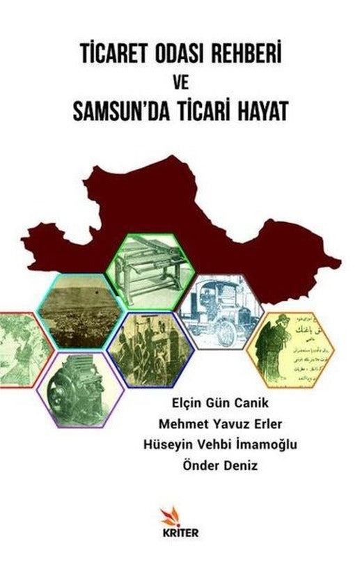 Ticaret Odası Rehberi ve Samsun'da Ticari Hayat | Kriter (İnce Kapak)