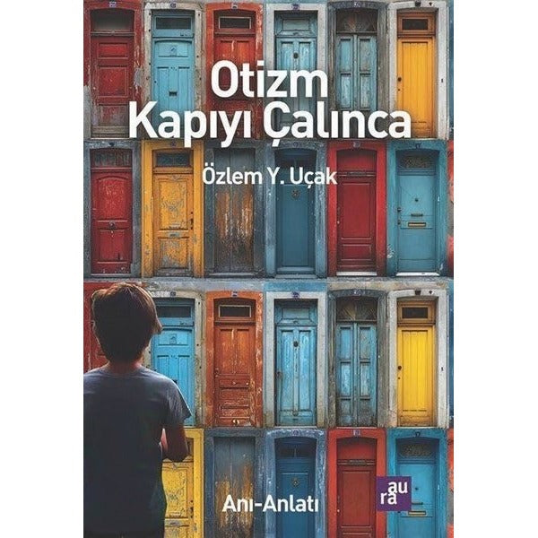 Otizm Kapıyı Çalınca | Aura (İnce Kapak)