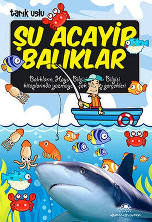 Şu Acayip Balıklar | Uğurböceği