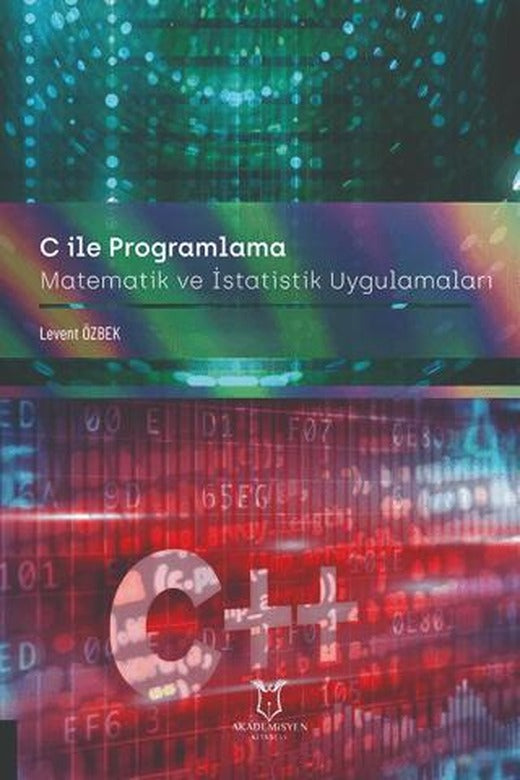 C ile Programlama | Akademisyen Kitabevi (Ciltsiz)