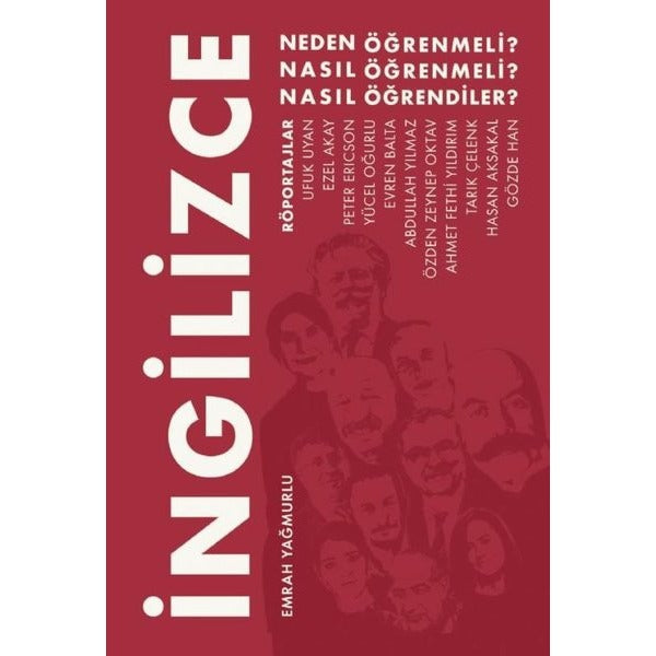 İngilizce - Neden Öğrenmeli, Nasıl Öğrenmeli, Nasıl Öğrendiler?