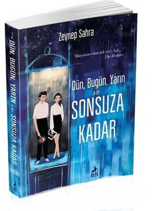 Dün Bugün Yarın ve Sonsuza Kadar | Ren Kitap