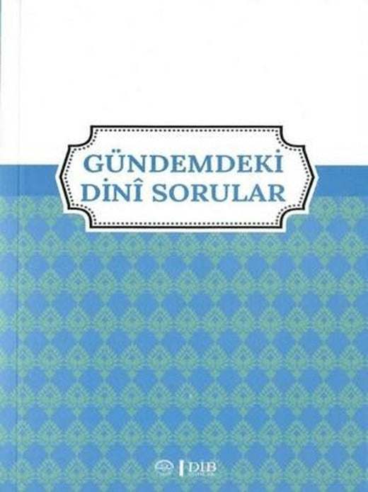 Gündemdeki Dini Sorular