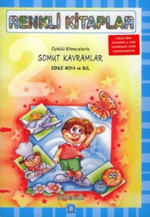 Renkli Kitaplar - 2 Öykülü Bilmecelerle Somut Kavramlar Dinle Boya ve Bul | Angora Kitapları (Ciltsiz)