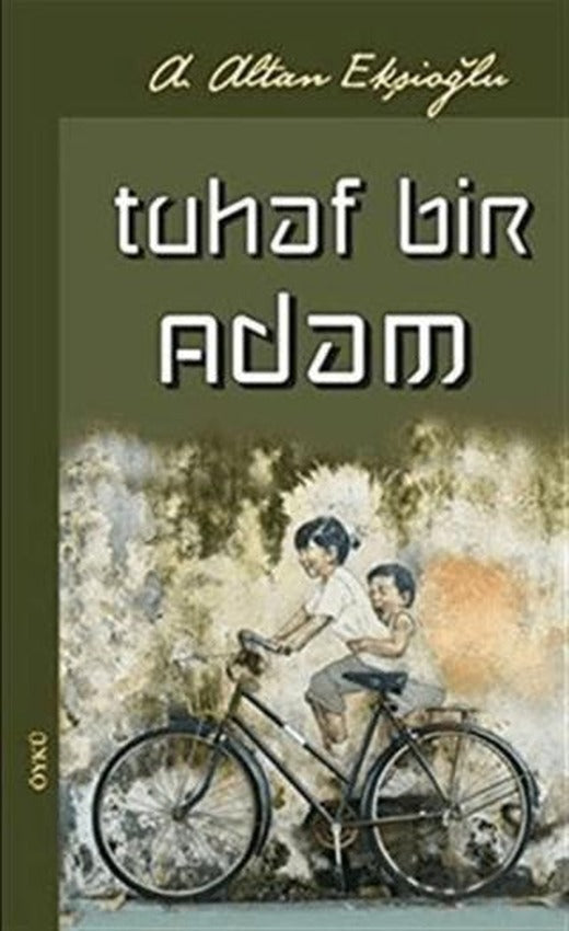 Tuhaf Bir Adam