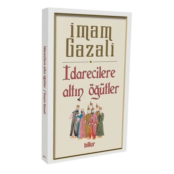 İdarecilere Altın Öğütler