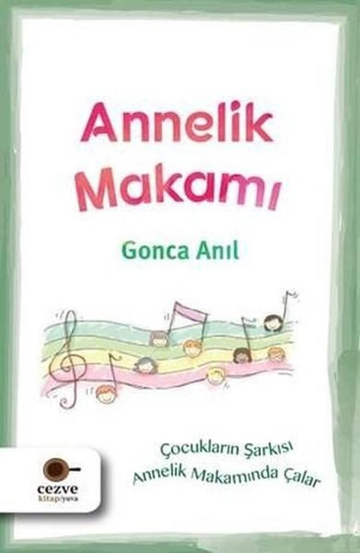 Annelik Makamı | Cezve Kitap (e-Kitap)