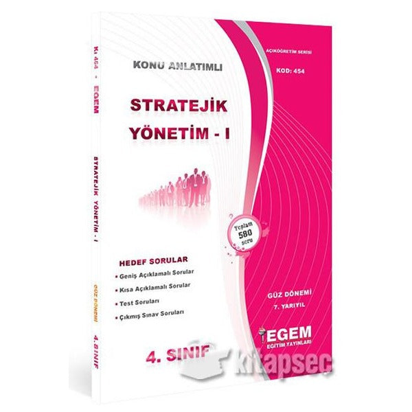4. Sınıf 7. Yarıyıl Stratejik Yönetim 1 Konu Anlatımlı Soru Bankası (Kod 454)