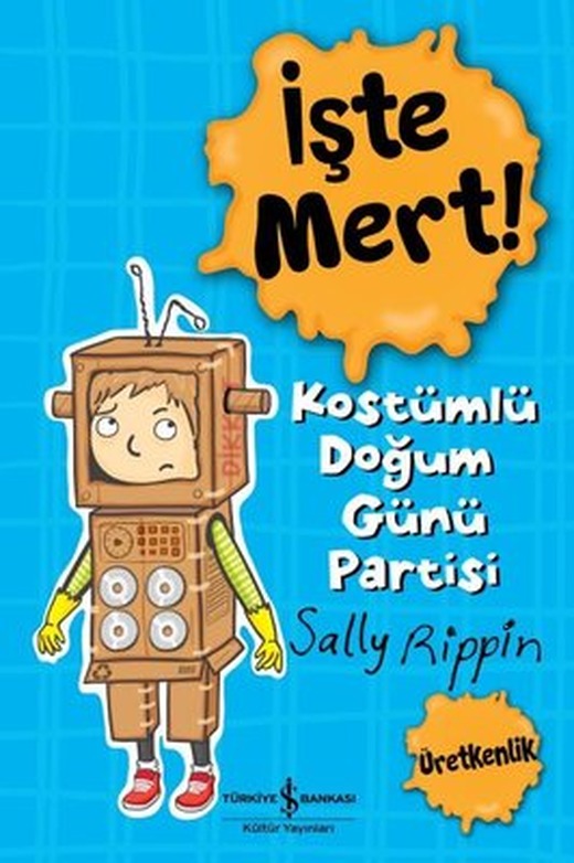 İşte Mert! Kostümlü Doğum Günü Partisi | İş Bankası Kültür Yayınları