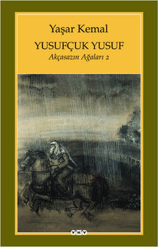 Yusufçuk Yusuf - Akçasazın Ağaları 2 | Yapı Kredi Yayınları