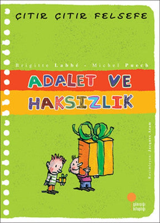 Çıtır Çıtır Felsefe 2 - Adalet ve Haksızlık | Günışığı Yayınları