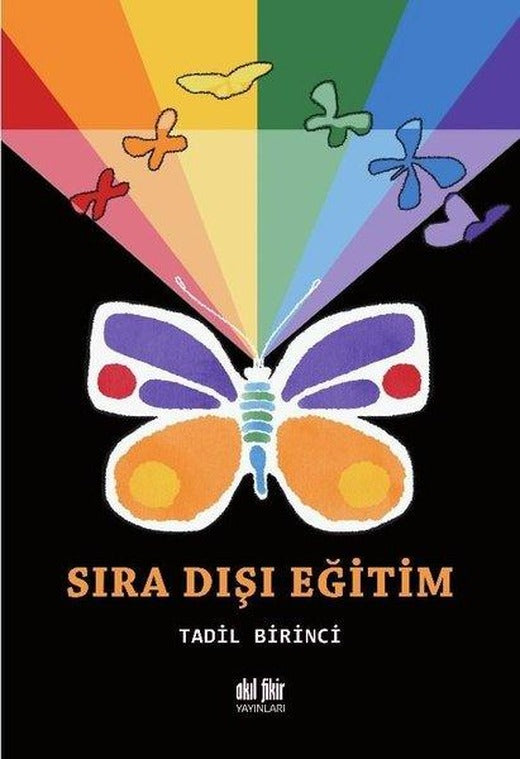 Sıra Dışı Eğitim | Akıl Fikir Yayınları (İnce Kapak)