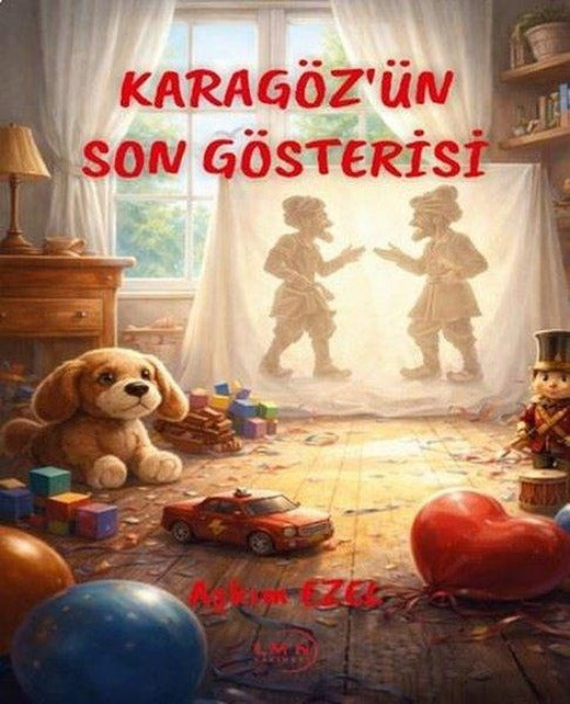 Karagöz'ün Son Gösterisi | Liman Yayınevi (İnce Kapak)