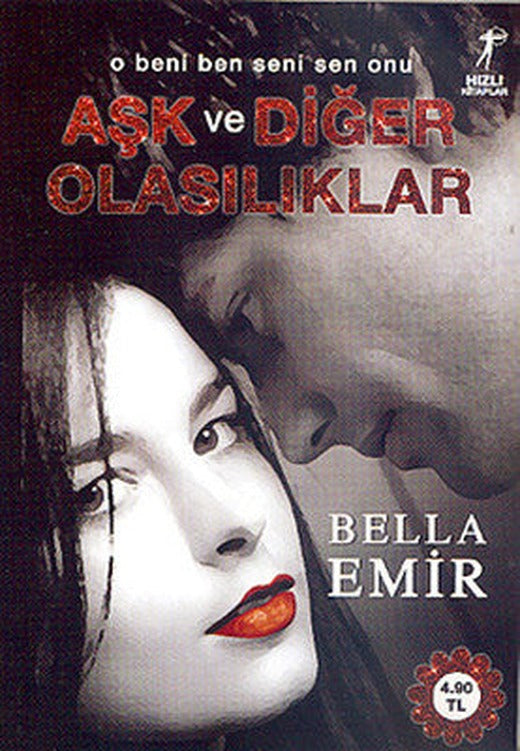 Aşk ve Diğer Olasılıklar | Artemis Yayınları
