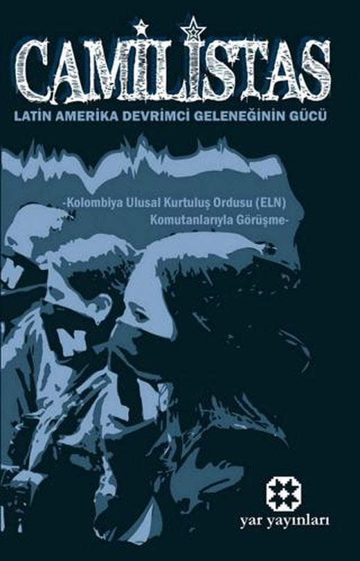 Camilistas | Yar Yayınları (Ciltsiz)
