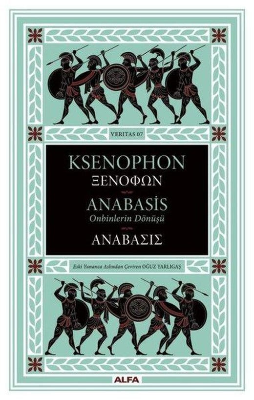 Anabasis-Onbinlerin Dönüşü | Alfa Yayıncılık (Ciltli)