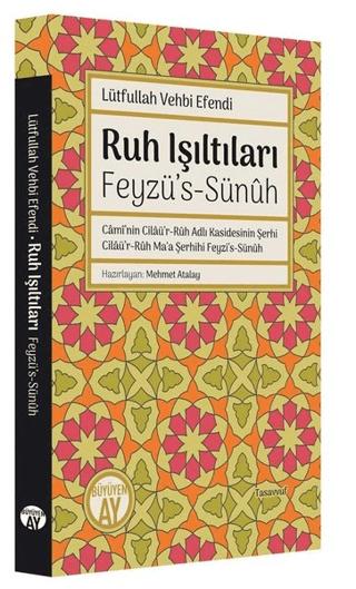 Ruh Işıltıları - Feyzü’s-Sünuh