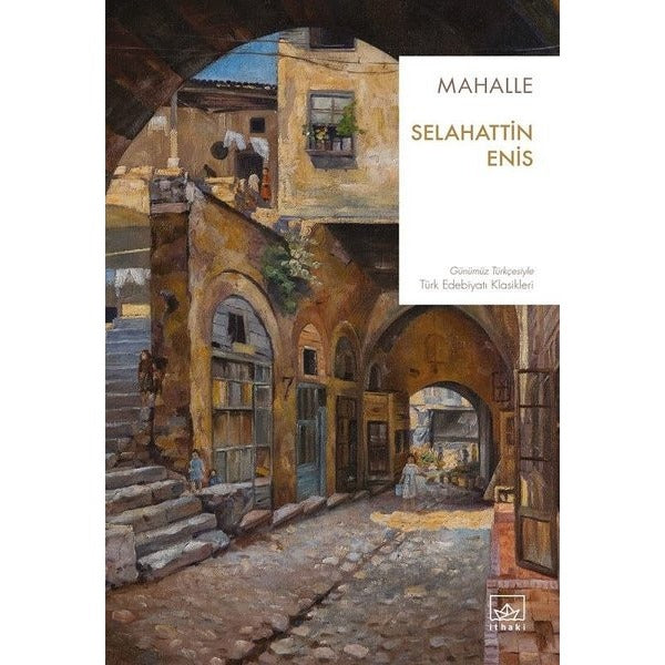Mahalle | İthaki Yayınları (İnce Kapak)