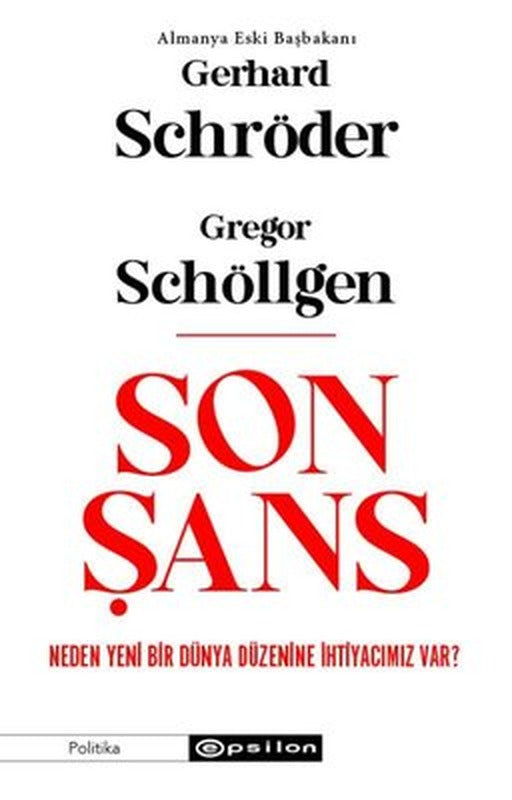 Son Şans: Neden Yeni Bir Dünya Düzenine İhtiyacımız Var? | Epsilon Yayınevi